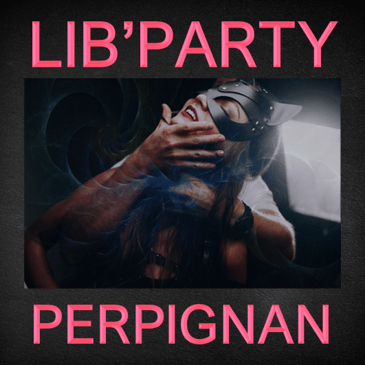 Affiche de la soirée Lib'Party Unigenre à Perpignan avec le thème BD5M & Fist, montrant une personne masquée dans un univers sombre et sensuel